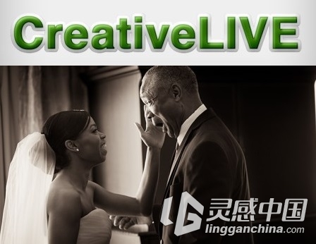 创意婚纱摄影培训教程Susan Stripling – Creative Wedding Photography  灵感中国网 www.lingganchina.com