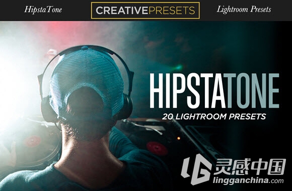 CreativeMarket - 20 HipstaTone Lightroom Presets  灵感中国网 www.lingganchina.com