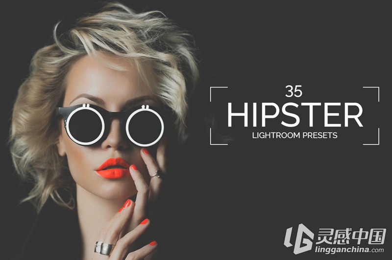 35欧美风时髦Lightroom预设 35 Hipster Lightroom Presets  灵感中国网 www.lingganchina.com