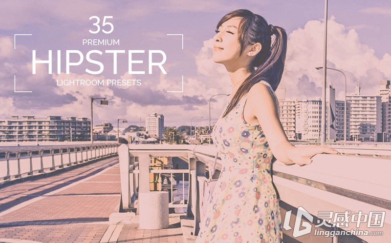 35欧美风时髦Lightroom预设 35 Hipster Lightroom Presets  灵感中国网 www.lingganchina.com