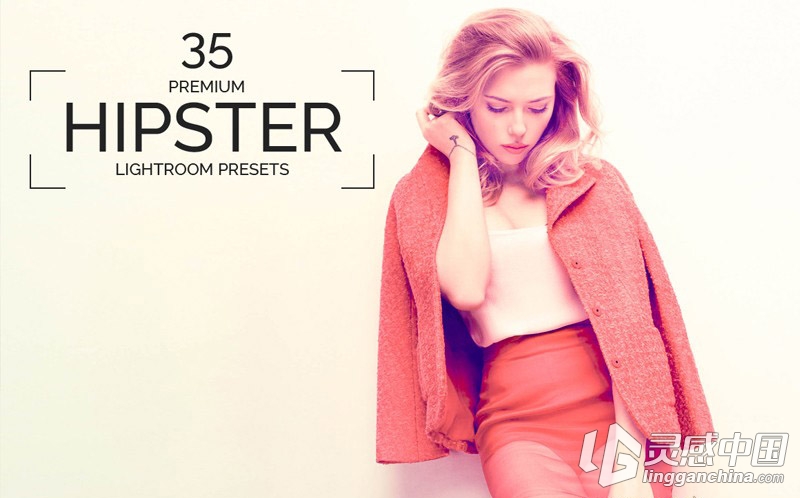 35欧美风时髦Lightroom预设 35 Hipster Lightroom Presets  灵感中国网 www.lingganchina.com