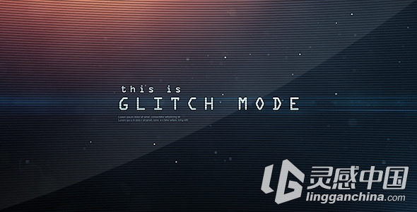 故障模式的文本序列和标志介绍AE模板Glitch Mode - Text Sequence and Logo Intro  灵感中国网 www.lingganchina.com