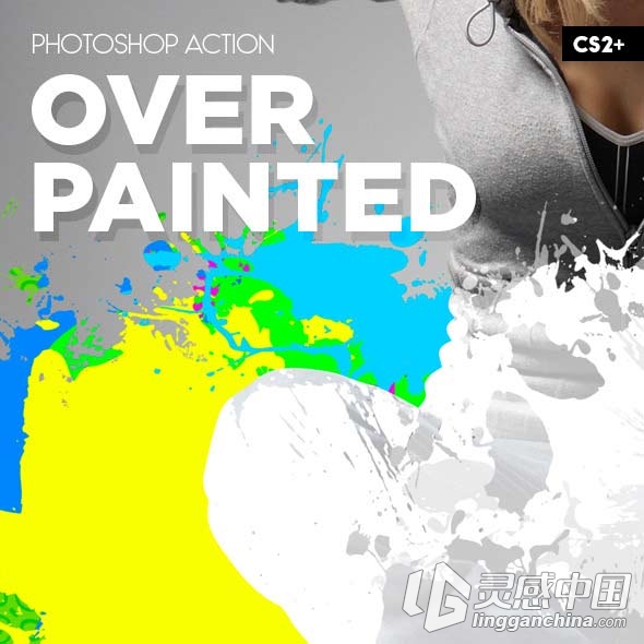 水墨飞溅广告设计特效PS动作Overpainted Photoshop Action(附视频教程)  灵感中国网 www.lingganchina.com