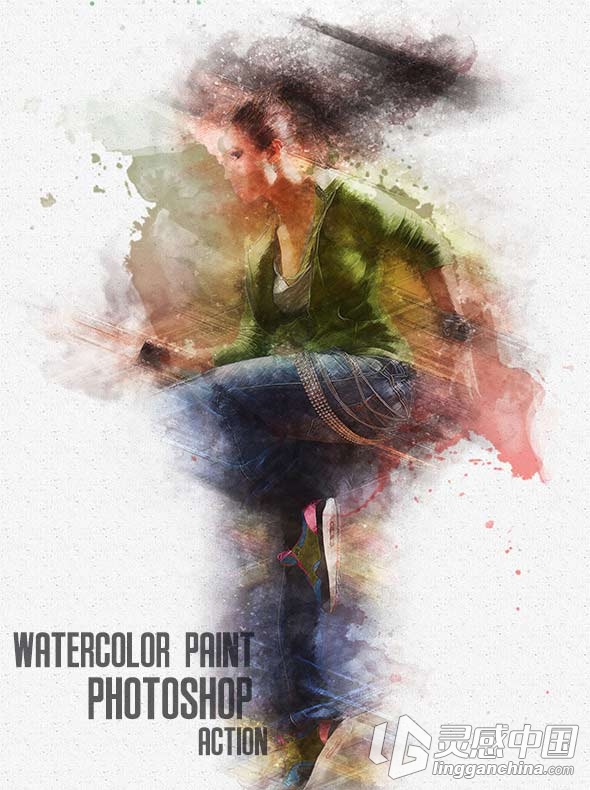 水彩颜料效果PS动作 Watercolor Paint Photoshop Action  灵感中国网 www.lingganchina.com