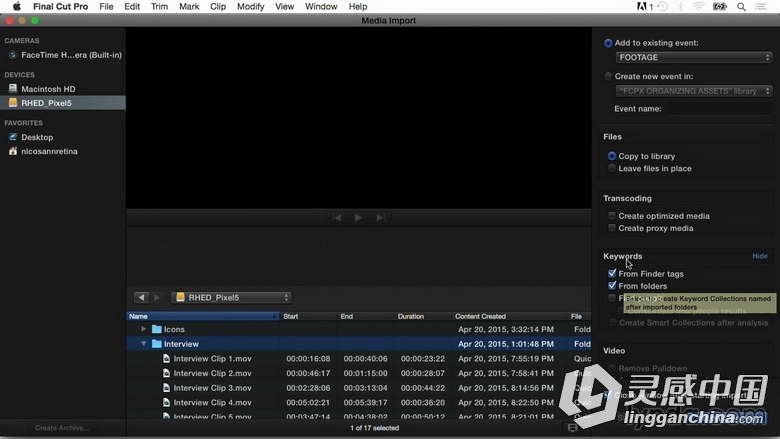 Final Cut Pro X高效剪辑技巧视频教程 Final Cut Pro X Guru Organizing Assets  灵感中国网 www.lingganchina.com