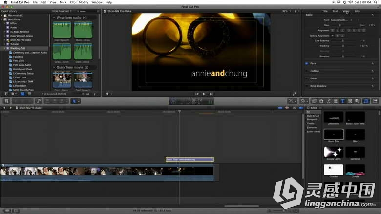 Final Cut Pro X婚礼剪辑实例训练视频教程CreativeLive Final Cut Pro X with Vane...  灵感中国网 www.lingganchina.com