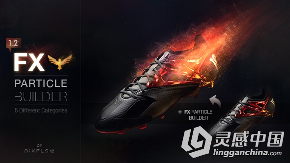 超级火焰尘埃粒子特效动画AE预设与AE模板合辑 Videohive FX Particle Builder Fire...  灵感中国网 www.lingganchina.com