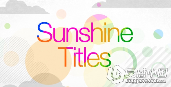 夏日阳光多彩标题动画AE模板 Videohive Sunshine Titles 12815285  灵感中国网 www.lingganchina.com