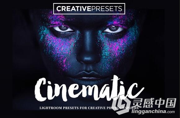 摄影后期电影色调Lightroom预设 20 Cinematic Lightroom Presets  灵感中国网 www.lingganchina.com