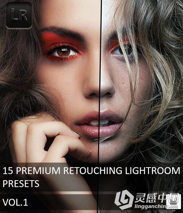 15高级润饰Lightroom预设 15 Premium Retouching Lightroom Presets  灵感中国网 www.lingganchina.com