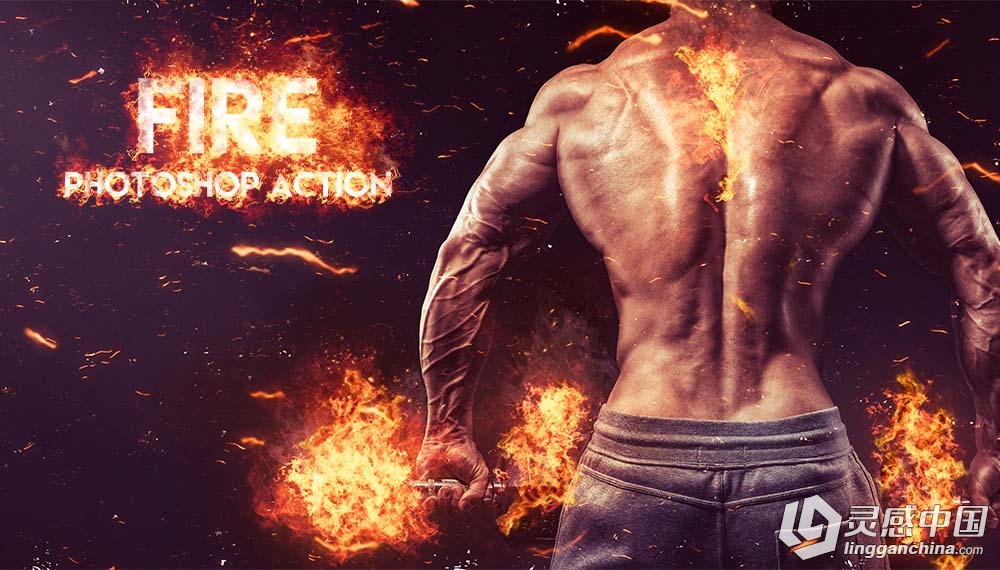 超酷爆炸火焰特效动作 Fire Photoshop Action  灵感中国网 www.lingganchina.com