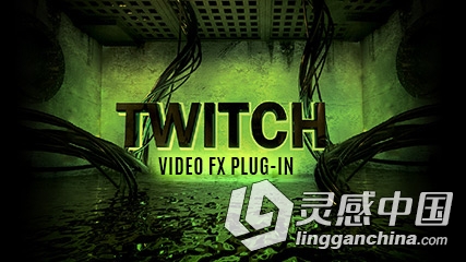 AE信号干扰抖动混乱插件 VC Twitch for Win  灵感中国网 www.lingganchina.com