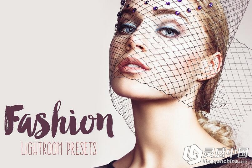 人像时尚杂志摄影Lightroom预设 Fashion Lightroom Presets  灵感中国网 www.lingganchina.com