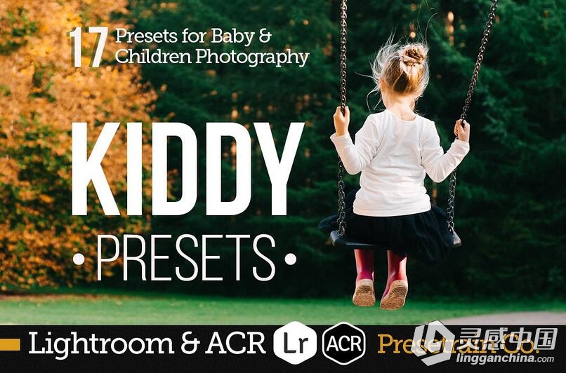 儿童胶片人像Lightroom预设+ACR预设 Baby and Children Presets  灵感中国网 www.lingganchina.com