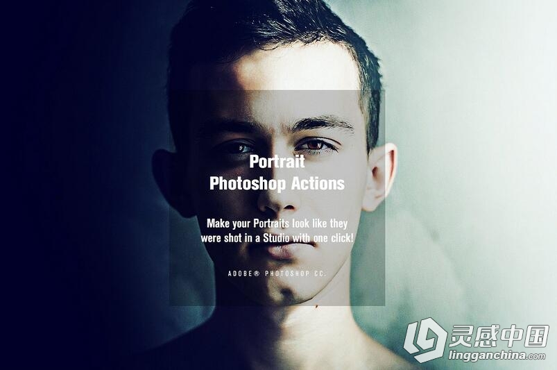 摄影工作室30专业人像PS动作 PORTRAIT Photoshop Actions  灵感中国网 www.lingganchina.com