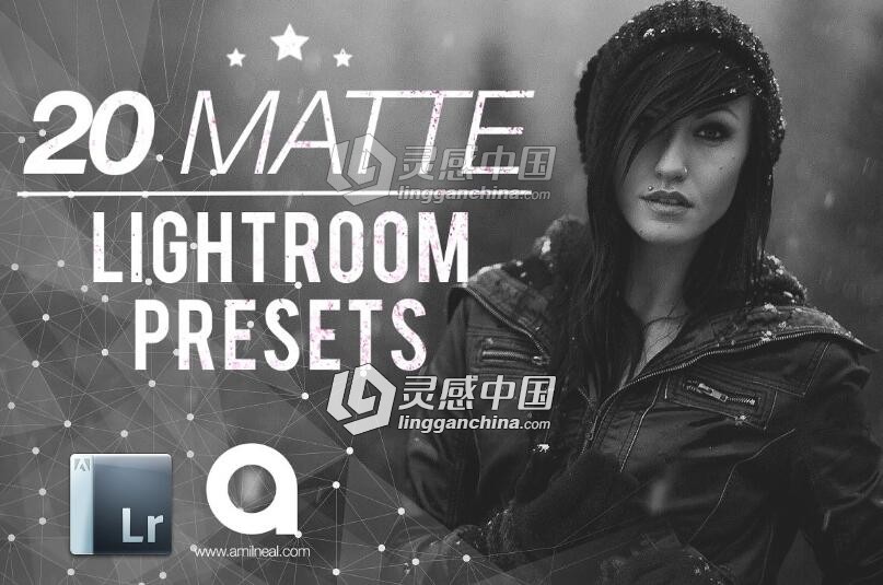 20磨砂Lightroom预设 Matte Premium Lightroom Presets  灵感中国网 www.lingganchina.com