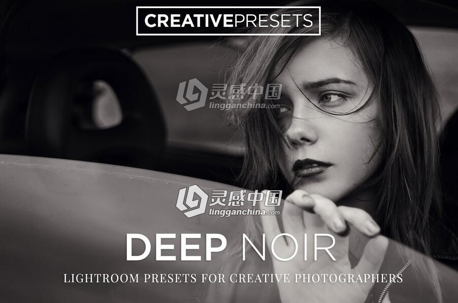 古典时代低调大气黑白Lightroom预设 Deep Noir B&amp;W Lightroom Presets  灵感中国网 www.lingganchina.com