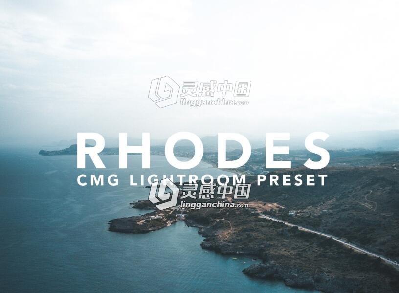 希腊旅行摄影后期Lightroom预设 CMG RHODES LIGHTROOM PRESET  灵感中国网 www.lingganchina.com