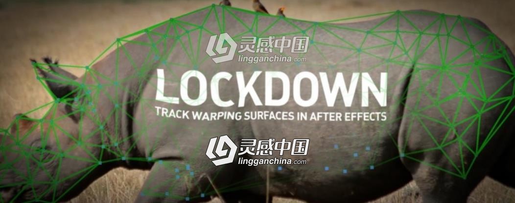 物体表面跟踪特效合成高级工具中文汉化AE插件 Lockdown v1.5.4 Win中文破解版  灵感中国网 www.lingganchina.com