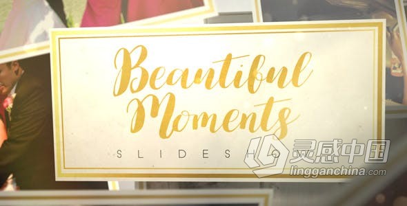 美丽瞬间婚礼视频蒙太奇效果电子相册 AE模板 AE工程文件 Beautiful Moments Slideshow  灵感中国网 www.lingganchina.com