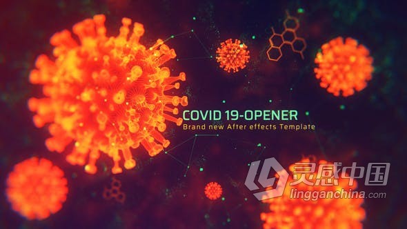 COVID-19新冠肺炎全球病例介绍视频病毒迅速蔓延危机疫情宣传动画 AE模板 AE工程文件 Covid Opener  灵感中国网 www.lingganchina.com