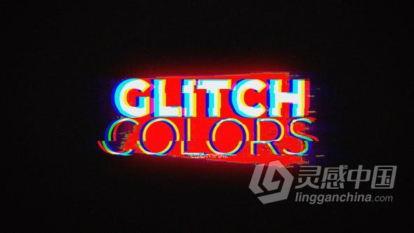 颜色故障抽象动画视频片头制作 AE模板 AE工程文件 Glitch Colors Logo  灵感中国网 www.lingganchina.com