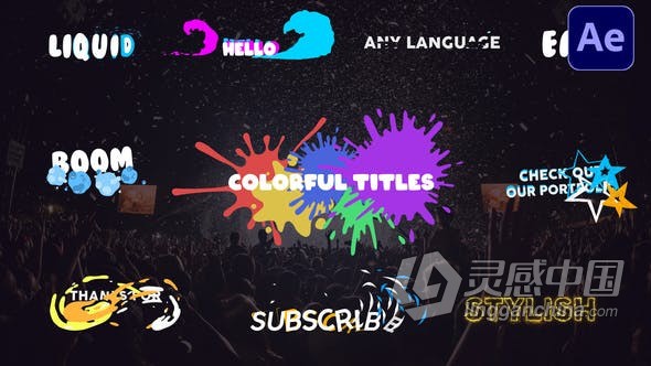 10种效果色彩鲜艳卡通视频字幕动画 AE模板 AE工程文件 Colorful Titles | After Effects  灵感中国网 www.lingganchina.com