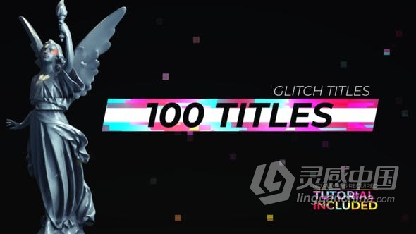 AE模板 100 Glitch Titles 4K分辨率视频字幕制作故障特效效果 AE工程 AE文件  灵感中国网 www.lingganchina.com