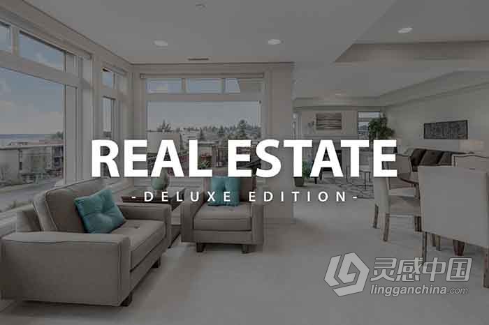 房地产室内摄影豪华版Lightroom预设与移动LR预设 Real Estate Deluxe Edition  灵感中国网 www.lingganchina.com