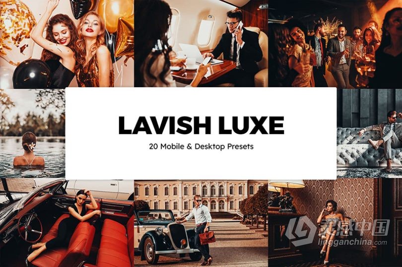 奢华质感婚礼人像胶片LR预设手机LR预设LUT预设 Lavish Luxe Lightroom Presets and LUTs  灵感中国网 www.lingganchina.com