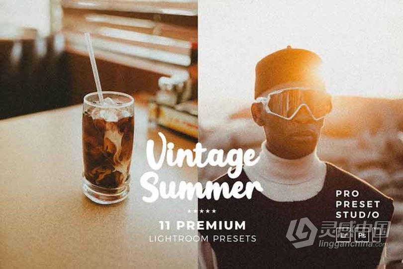 90年代复古电影颗粒胶片人像Lightroom预设/移动LR预设 Vintage Summers Presets  灵感中国网 www.lingganchina.com