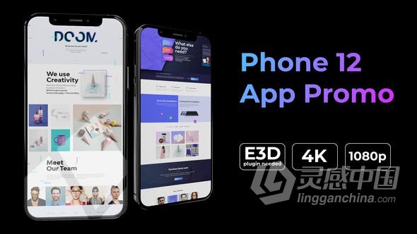 AE模板 Phone 12 App Promo程序软件宣传介绍E3D制作 AE工程 AE文件  灵感中国网 www.lingganchina.com