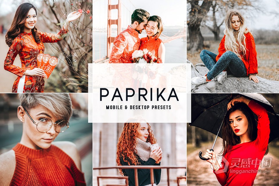 辣椒粉人像LR预设 Paprika Mobile &amp; Desktop Lightroom Presets  灵感中国网 www.lingganchina.com