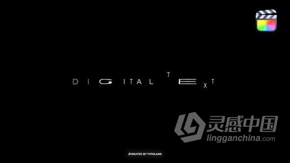 4K科技感故障文字标题字幕动画10种效果预设FCPX插件 Digital Text Animations  灵感中国网 www.lingganchina.com