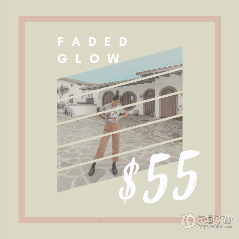 时尚人像低对比度柔和褪色INS滤镜 LyssieLooLoo - Faded Glow Preset  灵感中国网 www.lingganchina.com