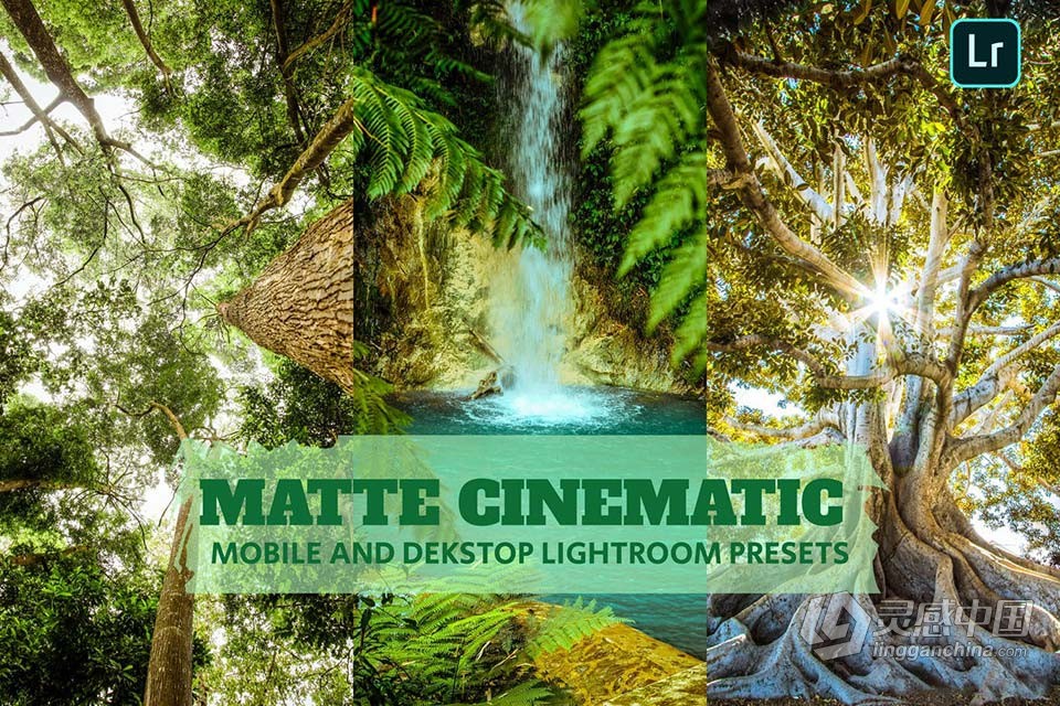 电影风光后期调色LR预设 Matte Cinematic Lightroom Dekstop Mobile Presets  灵感中国网 www.lingganchina.com