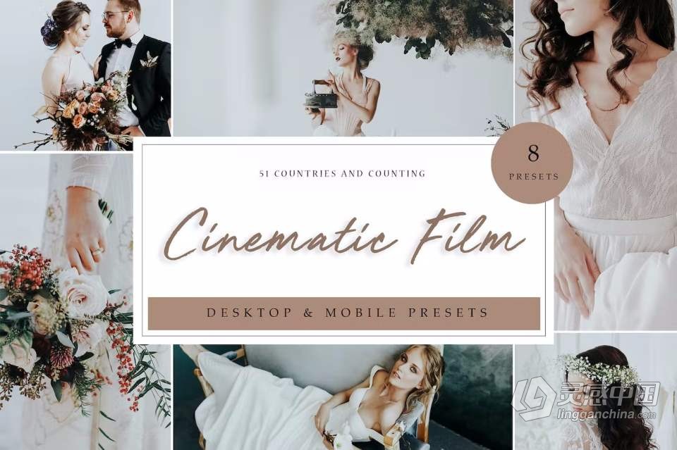 电影胶片婚礼人像Lightroom预设 Lightroom Preset - Cinematic Film  灵感中国网 www.lingganchina.com