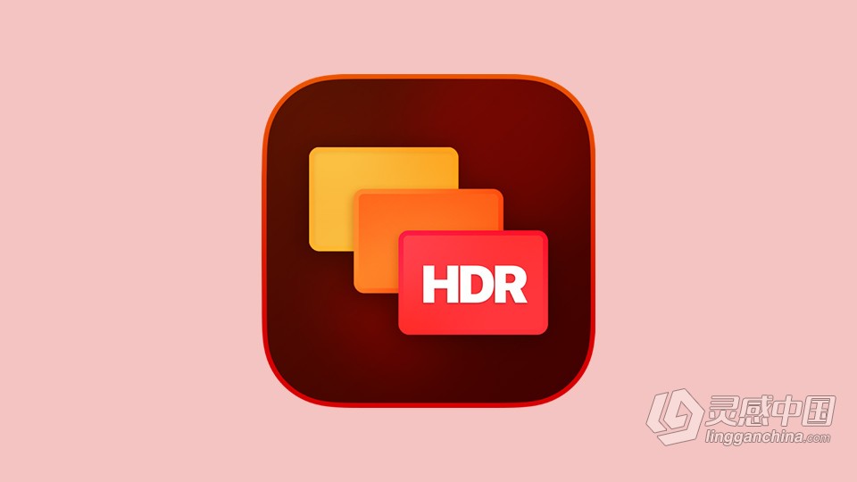 HDR照片处理软件 ON1 HDR 2023 v17.0.1.12965 中文版 Mac版本下载  灵感中国网 www.lingganchina.com