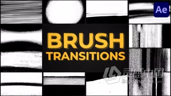 AE模板-独特的画笔过渡集合Brush Transitions AE模板下载  灵感中国网 www.lingganchina.com