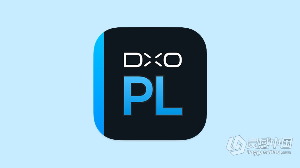 DxO PhotoLab 6 最好的照片编辑软件 DxO PhotoLab 6.4.0 Build 46 中文版 Mac系统下载  灵感中国网 www.lingganchina.com