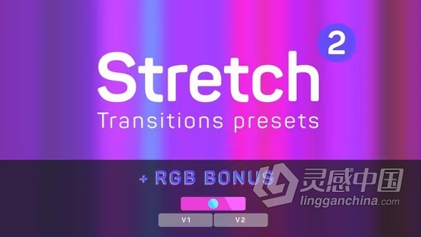 PR模板-Stretch Transitions Presets 视频过渡拉伸转场效果PR模板下载  灵感中国网 www.lingganchina.com