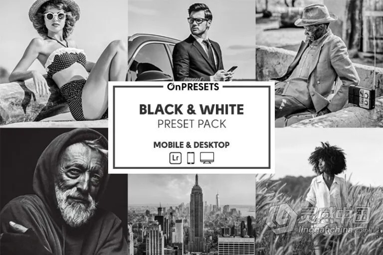 黑白电影胶片人像调色Lightroom预设 OnPresets-BLACK &amp; WHITE  灵感中国网 www.lingganchina.com