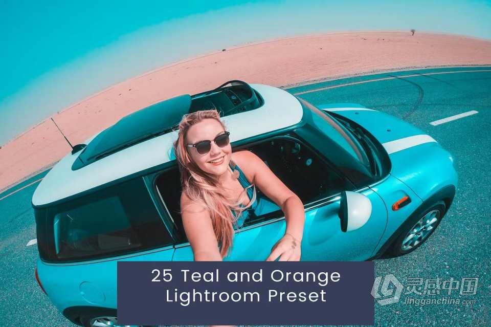 25个INS蓝绿橙色调后期调色Lightroom预设Teal and Orange Lightroom Presets  灵感中国网 www.lingganchina.com