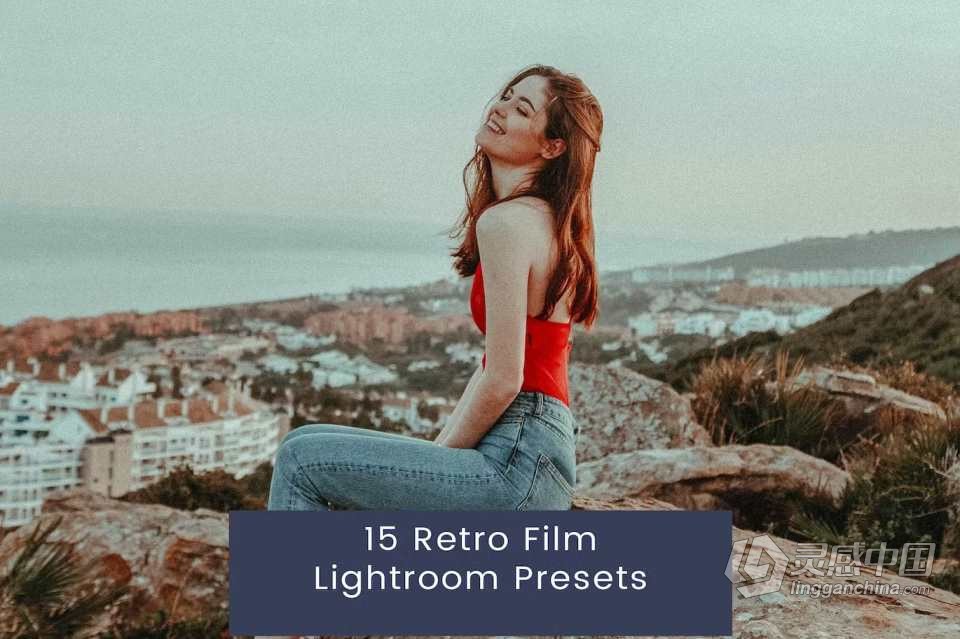 15个复古电影胶片Lightroom预设 15 Retro Film Lightroom Presets  灵感中国网 www.lingganchina.com