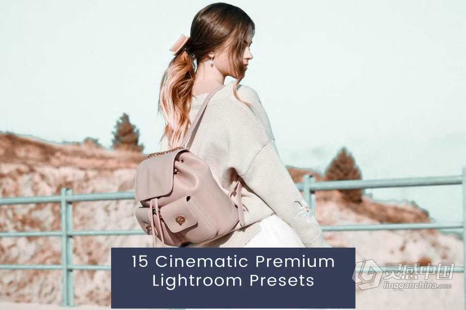 高级电影风光人像Lightroom预设 Cinematic Premium Lightroom Presets  灵感中国网 www.lingganchina.com