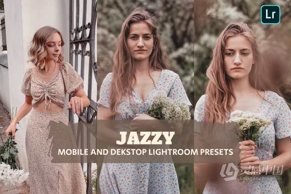 复古风格胶片人像Lightroom预设 Jazzy Lightroom Presets  灵感中国网 www.lingganchina.com