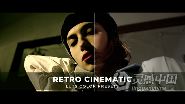 12个Luts复古电影风格色彩分级LUT预设下载 Retro Cinematic Luts  灵感中国网 www.lingganchina.com