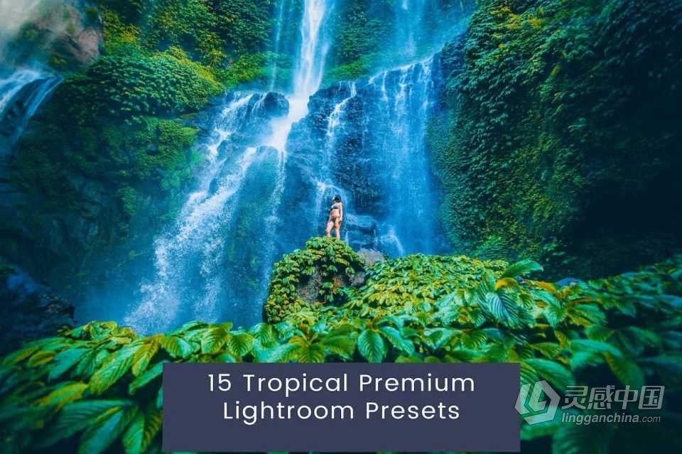 INS旅拍漂亮现代色彩Lightroom预设 15 Tropical Premium Lightroom Presets  灵感中国网 www.lingganchina.com