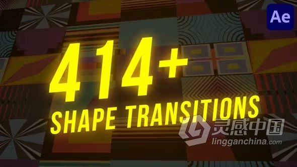 AE模版-独特形状转场过渡效果AE模版下载 414+ Shape Transitions for After Effects  灵感中国网 www.lingganchina.com