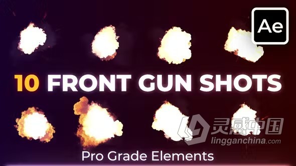 AE模板-枪口火花闪光特效元素AE模板下载 Front Gun Muzzle Flashes  灵感中国网 www.lingganchina.com